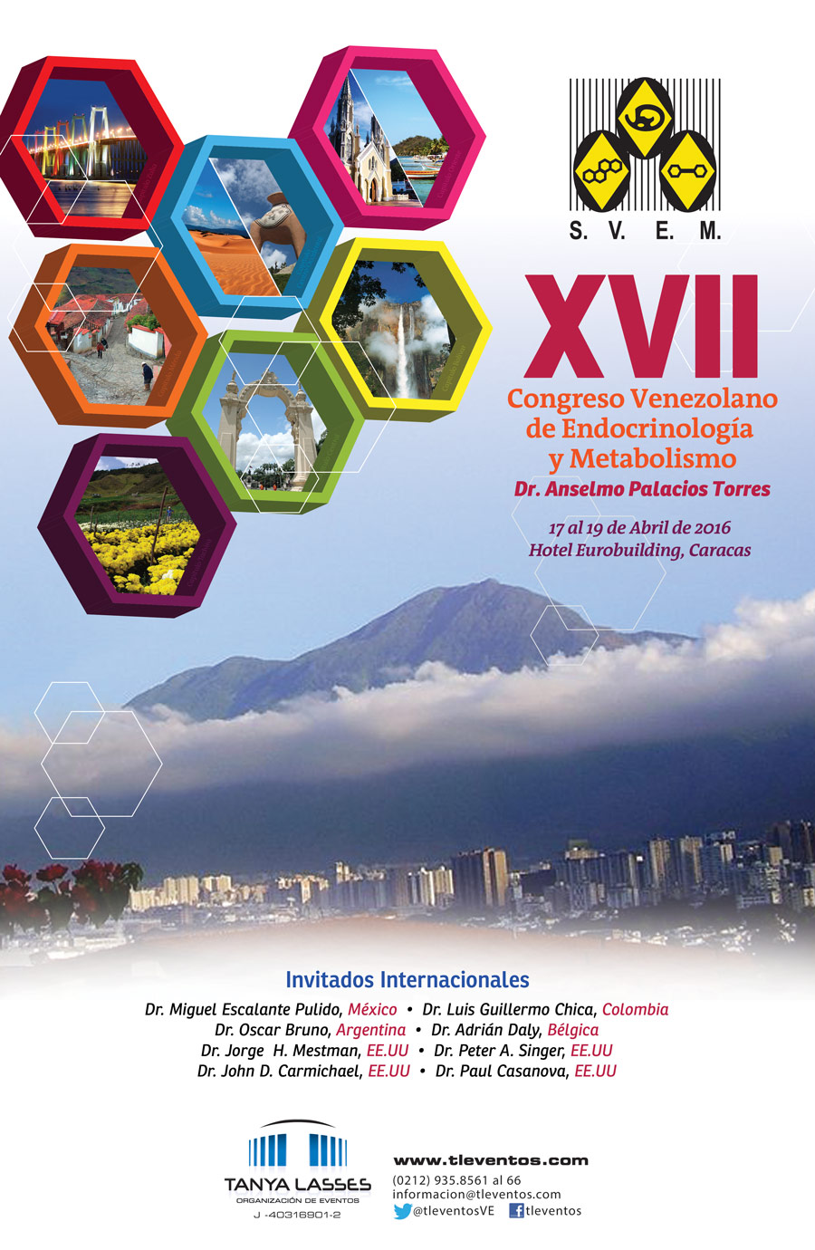 Lee más sobre el artículo Congreso Venezolano de Endocrinología y Metabolismo, 17 al 19 de Abril 2016 Hotel Eurobuilding Caracas.