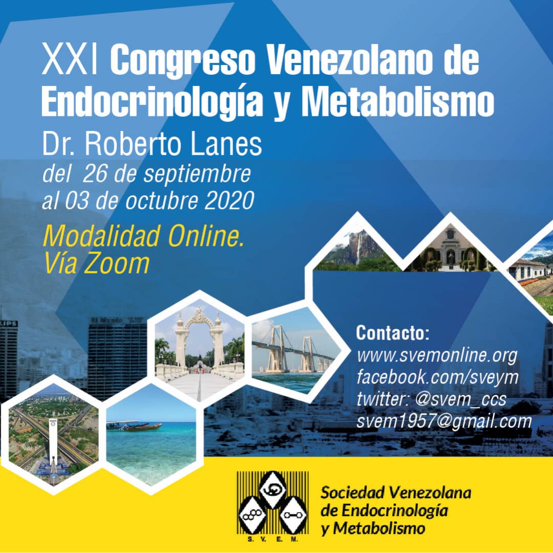 Lee más sobre el artículo XXI Congreso de la Sociedad Venezolana de Endocrinología y Metabolismo ¨Dr. Roberto Lanes¨