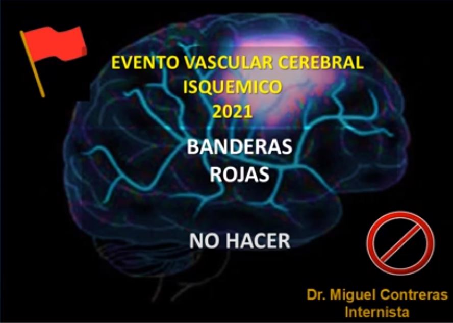 En este momento estás viendo EVENTO VASCULAR CEREBRAL ISQUEMICO 2021