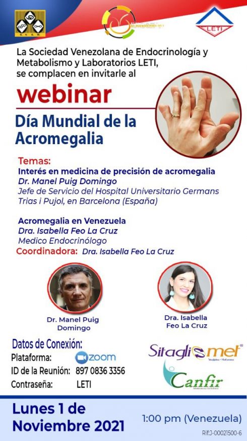 Lee más sobre el artículo Webinar Día Mundial de la Acromegalia. 01 Noviembre 2021 Hora: 01:00 pm Venezuela