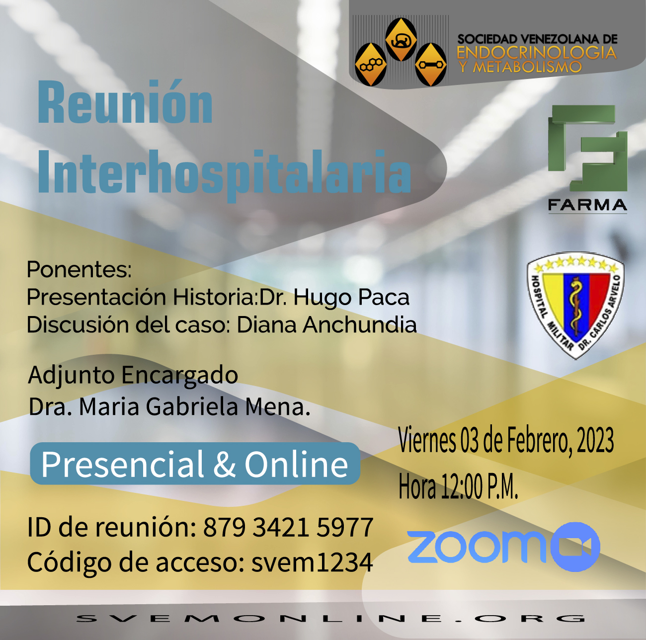 En este momento estás viendo Reunión Interhospitalaria Hospital Militar Universitario Dr. Carlos Arvelo